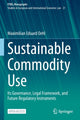 Book cover of: Sustainable Commodity Use. By: Maximilian Oehl