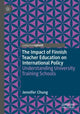 Book cover of: Impact of Finnish Teacher Education on International Policy. By: Jennifer Chung