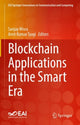Book cover of: Blockchain Applications in the Smart Era. By: Sanjay Misra