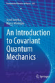 Book cover of: Introduction to Covariant Quantum Mechanics. By: Josef Janyska
