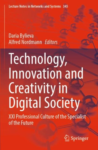 Book cover of: Technology, Innovation and Creativity in Digital Society. By: Daria Bylieva