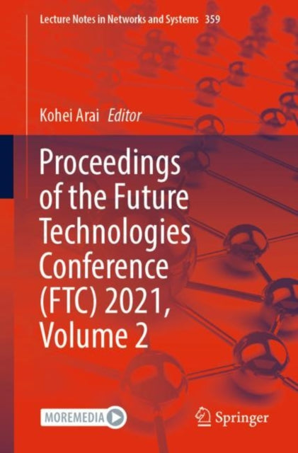 Book cover of: Proceedings of the Future Technologies Conference (FTC) 2021, Volume 2. By: Kohei Arai