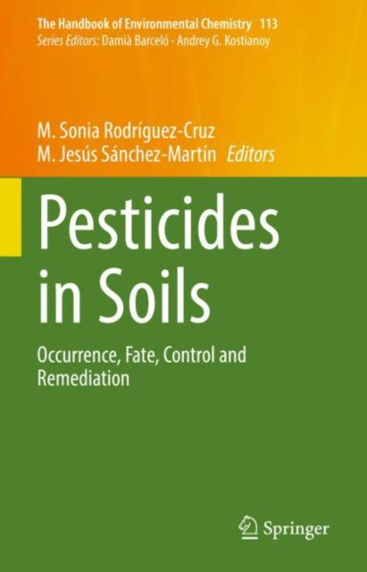 Book cover of: Pesticides in Soils. By: M. Sonia Rodríguez-Cruz