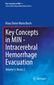 Book cover of: Key Concepts in MIN - Intracerebral Hemorrhage Evacuation. By: Klaus-Dieter Maria Resch