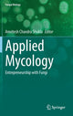 Book cover of: Applied Mycology. By: Amritesh Chandra Shukla