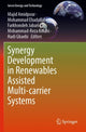 Book cover of: Synergy Development in Renewables Assisted Multi-carrier Systems. By: Majid Amidpour
