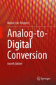 Book cover of: Analog-to-Digital Conversion. By: Marcel J. M. Pelgrom