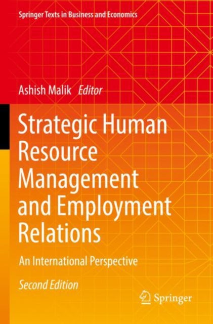 Book cover of: Strategic Human Resource Management and Employment Relations. By: Ashish Malik