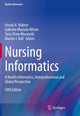 Book cover of: Nursing Informatics. By: Ursula H. Hübner