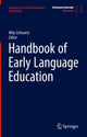 Book cover of: Handbook of Early Language Education. By: Mila Schwartz