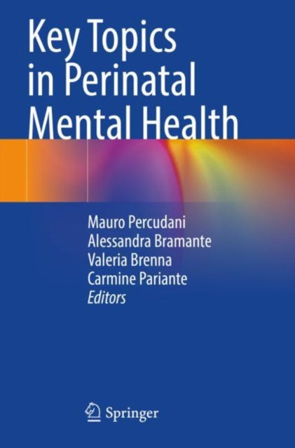 Book cover of: Key Topics in Perinatal Mental Health. By: Mauro Percudani