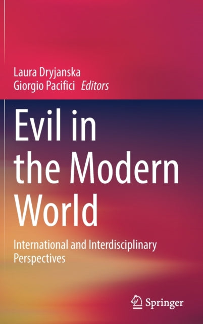 Book cover of: Evil in the Modern World. By: Laura Dryjanska