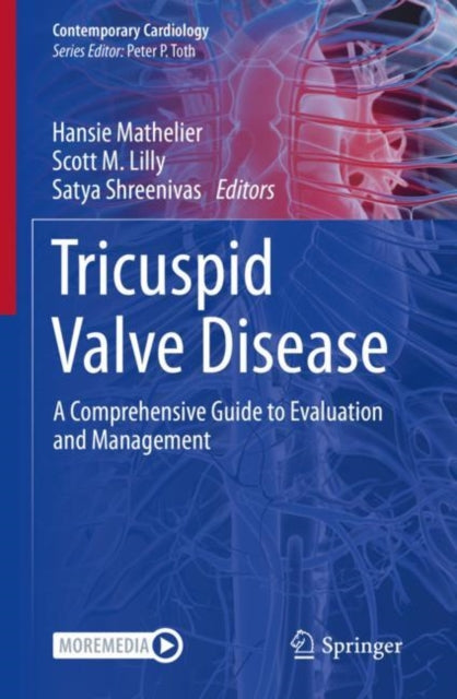 Book cover of: Tricuspid Valve Disease. By: Hansie Mathelier