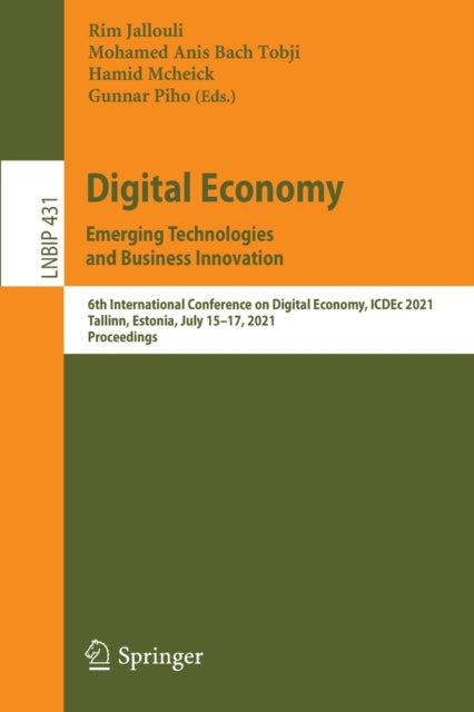 Book cover of: Digital Economy. Emerging Technologies and Business Innovation. By: Rim Jallouli