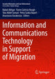 Book cover of: Information and Communications Technology in Support of Migration. By: Babak Akhgar