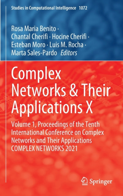 Book cover of: Complex Networks & Their Applications X. By: Rosa María Benito