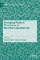 Book cover of: Emerging Federal Structures in the Post-Cold War Era. By: Soeren Keil