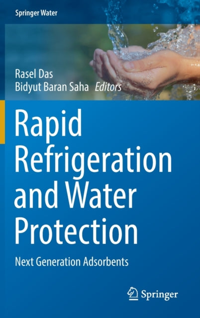 Book cover of: Rapid Refrigeration and Water Protection. By: Rasel Das