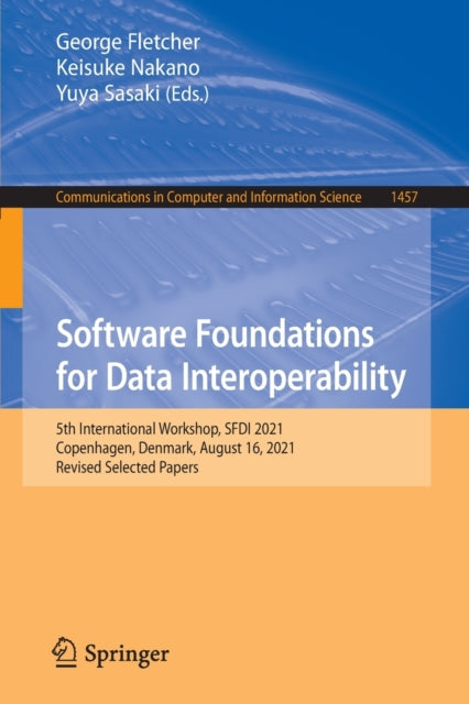 Book cover of: Software Foundations for Data Interoperability. By: Keisuke Nakano