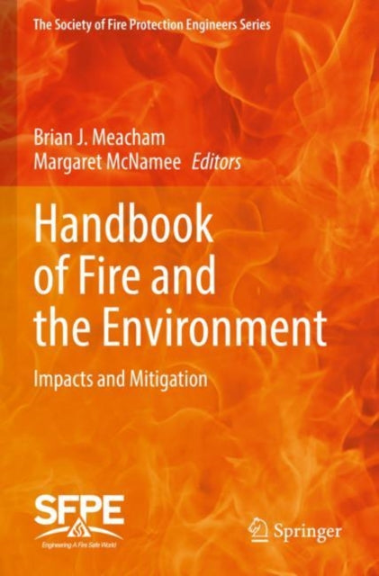 Book cover of: Handbook of Fire and the Environment. By: Margaret McNamee