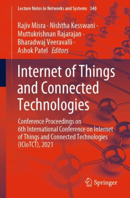 Internet of Things and Connected Technologies