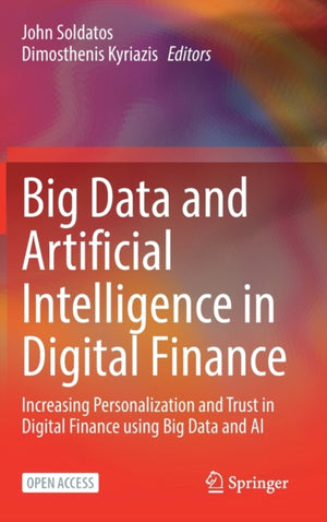 Big Data and Artificial Intelligence in Digital Finance