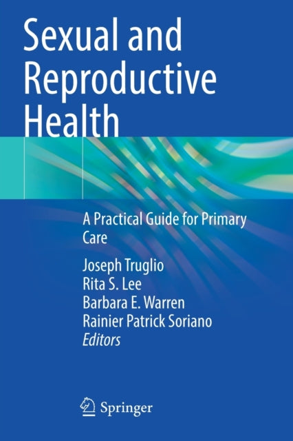 Book cover of: Sexual and Reproductive Health. By: Joseph Truglio