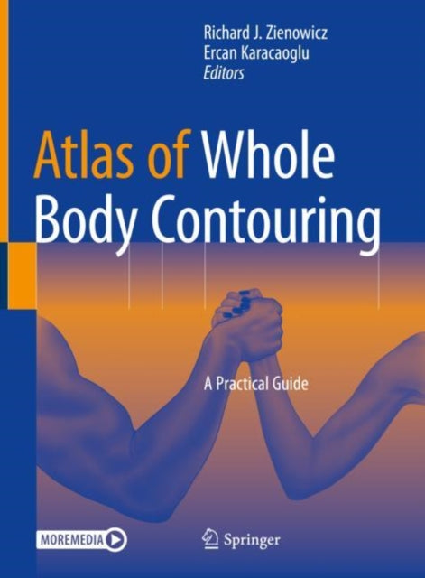 Book cover of: Atlas of Whole Body Contouring. By: Richard J. Zienowicz