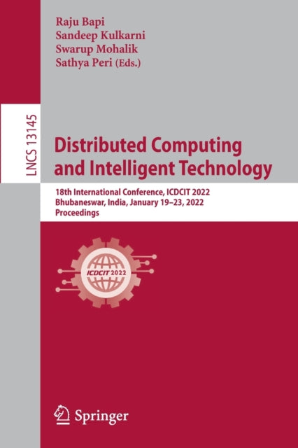 Book cover of: Distributed Computing and Intelligent Technology. By: Raju Bapi