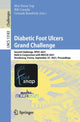 Book cover of: Diabetic Foot Ulcers Grand Challenge. By: Moi Hoon Yap