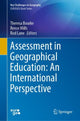 Book cover of: Assessment in Geographical Education: An International Perspective. By: Theresa Bourke