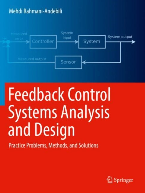 Book cover of: Feedback Control Systems Analysis and Design