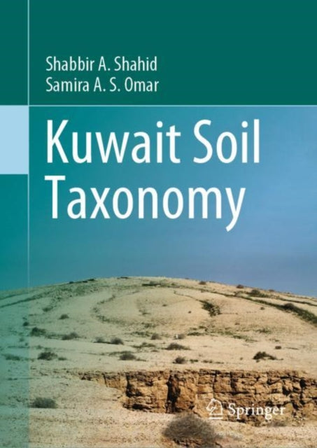 Book cover of: Kuwait Soil Taxonomy. By: Shabbir Ahmad Shahid
