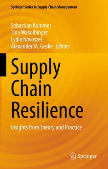 Book cover of: Supply Chain Resilience. By: Sebastian Kummer
