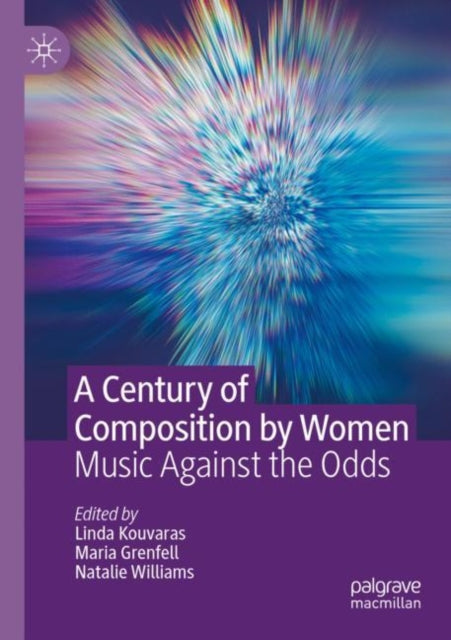 Book cover of: Century of Composition by Women. By: Linda Kouvaras