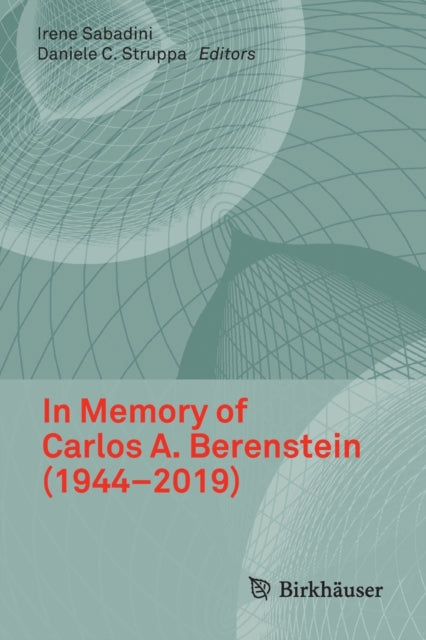 Book cover of: In Memory of Carlos A. Berenstein (1944-2019)