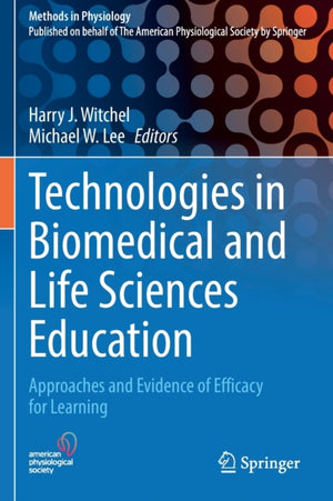 Technologies in Biomedical and Life Sciences Education