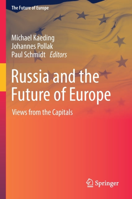 Book cover of: Russia and the Future of Europe. By: Michael Kaeding