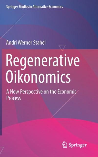 Regenerative Oikonomics