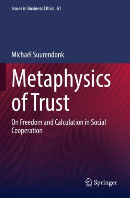 Book cover of: Metaphysics of Trust. By: Michaël Suurendonk