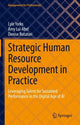 Book cover of: Strategic Human Resource Development in Practice. By: Lyle Yorks
