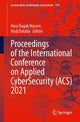 Book cover of: Proceedings of the International Conference on Applied CyberSecurity (ACS) 2021. By: Hani Ragab Hassen