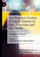 Book cover of: Forgotten Victims of Sexual Violence in Film, Television and New Media. By: Stephanie Patrick