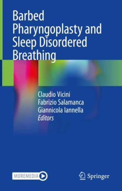 Book cover of: Barbed Pharyngoplasty and Sleep Disordered Breathing. By: Claudio Vicini