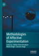 Book cover of: Methodologies of Affective Experimentation. By: Britta Timm Knudsen