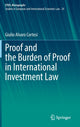 Book cover of: Proof and the Burden of Proof in International Investment Law. By: Giulio Alvaro Cortesi