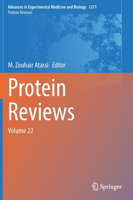 Book cover of: Protein Reviews. By: M. Zouhair Atassi