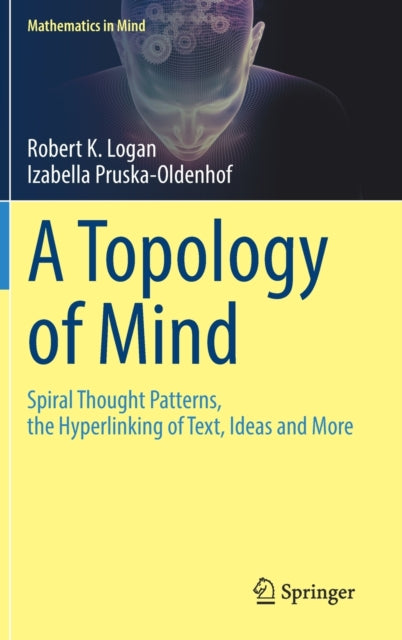 Book cover of: Topology of Mind. By: Robert K. Logan