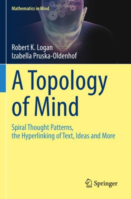 Book cover of: Topology of Mind. By: Robert K. Logan
