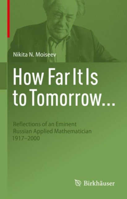 Book cover of: How Far It Is to Tomorrow.... By: Robert G. Burns
